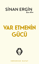 Var Etmenin Gücü resmi