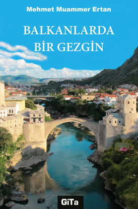 Balkanlarda Bir Gezgin resmi
