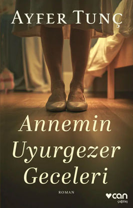 Annemin Uyurgezer Geceleri resmi