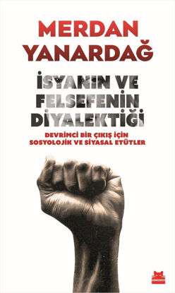 İsyanın ve Felsefenin Diyalektiği resmi