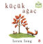 Küçük Ağaç - Ciltli resmi