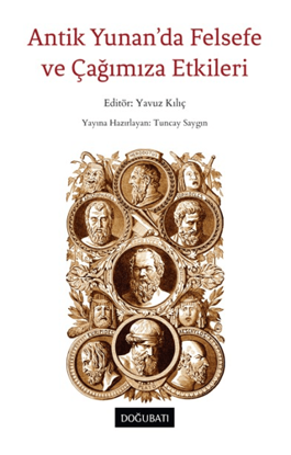 Antik Yunan’da Felsefe ve Çağımıza Etkileri resmi