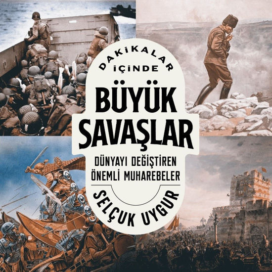 Dakikalar İçinde Büyük Savaşlar resmi