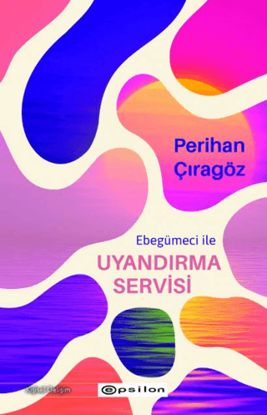 Ebegümeci ile Uyandırma Servisi resmi