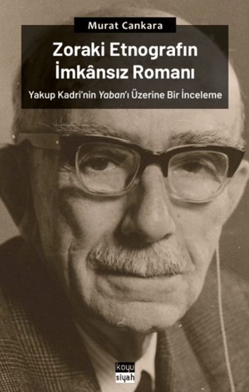 Zoraki Etnografın İmkânsız Romanı resmi
