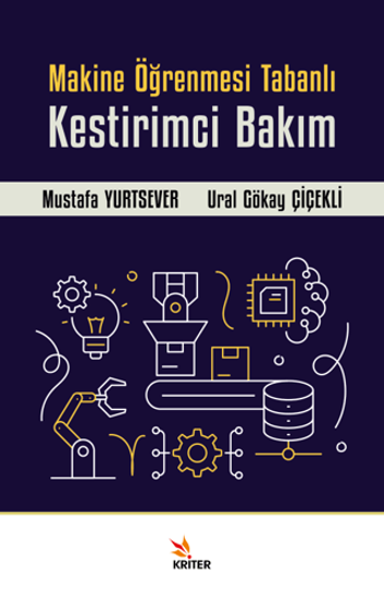Makine Öğrenmesi Tabanlı Kestirimci Bakım resmi