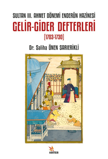 Sultan III. Ahmet Dönemi Enderûn Hazinesi Gelir-Gider Defterleri - 1703-1730 resmi