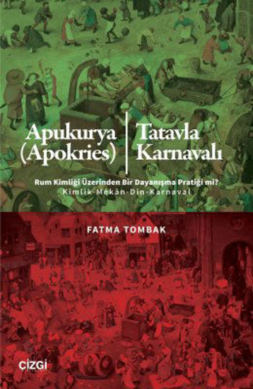 Apukurya (Apokries) - Tatavla Karnavalı resmi