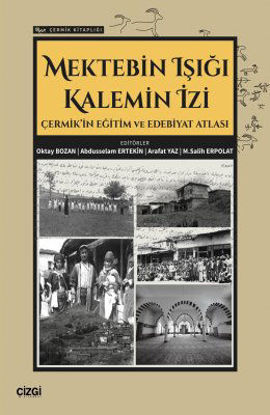 Mektebin Işığı Kalemin İzi resmi