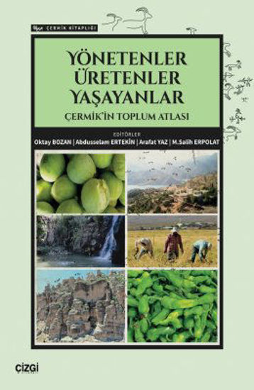 Yönetenler Üretenler Yaşayanlar resmi