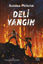 Deli Yangın resmi