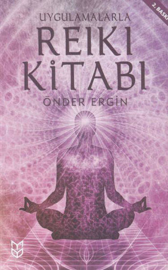 Uygulamalarla Reiki Kitabı resmi
