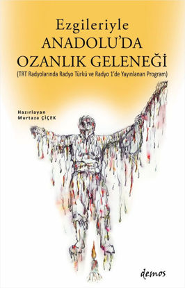 Ezgileriyle Anadolu’da Ozanlık Geleneği resmi