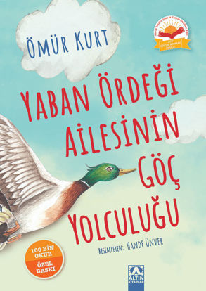 Yaban Ördeği Ailesinin Göç Yolculuğu - Ciltli resmi