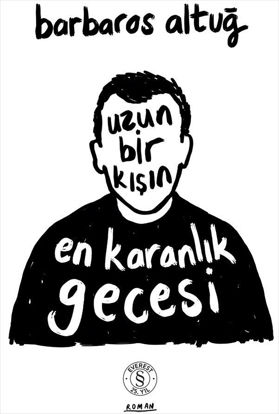 Uzun Bir Kışın En Karanlık Gecesi resmi