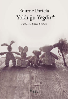 Yokluğu Yeğdir resmi