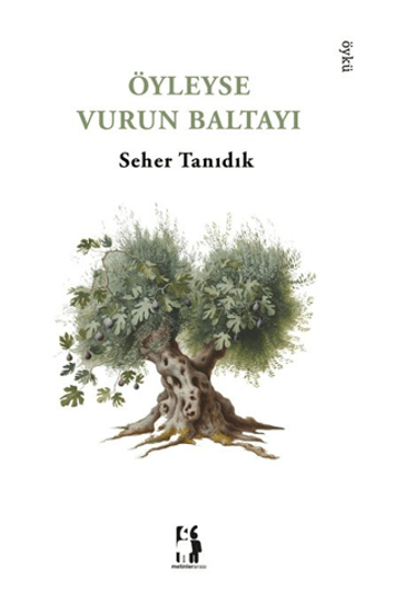 Öyleyse Vurun Baltayı resmi