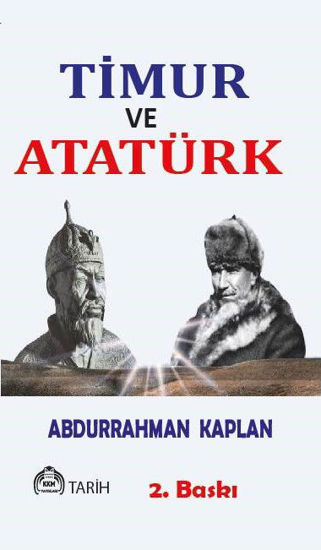 Timur ve Atatürk resmi