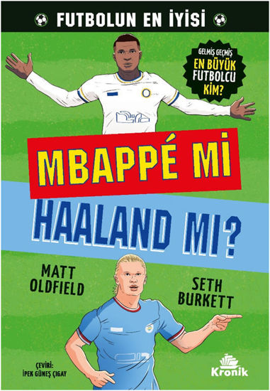 Mbappé mi Haaland mı? resmi