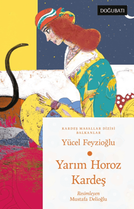 Yarım Horoz Kardeş resmi