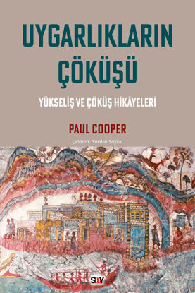 Uygarlıkların Çöküşü resmi