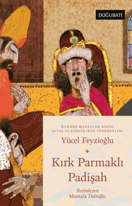 Kırk Parmaklı Padişah resmi