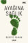 Ayağına Sağlık resmi