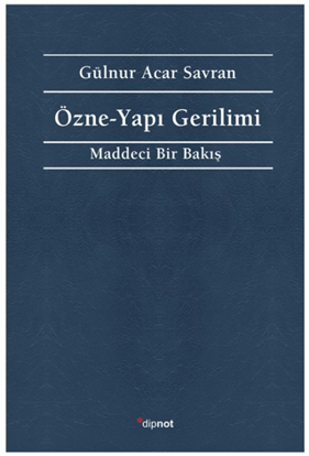 Özne - Yapı Gerilimi resmi