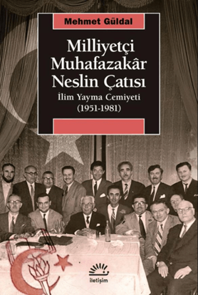 Milliyetçi Muhafazakâr Neslin Çatısı resmi
