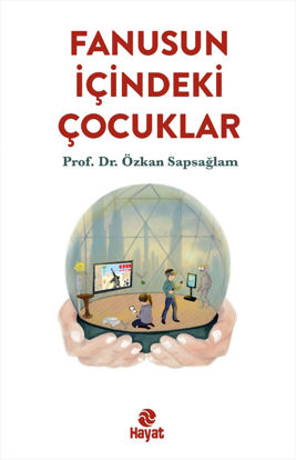 Fanusun İçindeki Çocuklar resmi