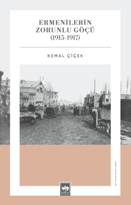 Ermenilerin Zorunlu Göçü 1915 - 1917 resmi