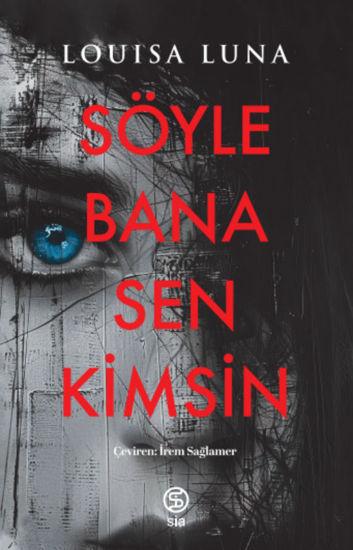 Söyle Bana Sen Kimsin resmi