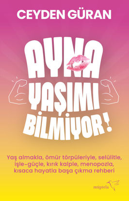 Ayna Yaşımı Bilmiyor! resmi