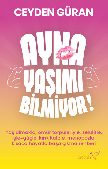 Ayna Yaşımı Bilmiyor! resmi