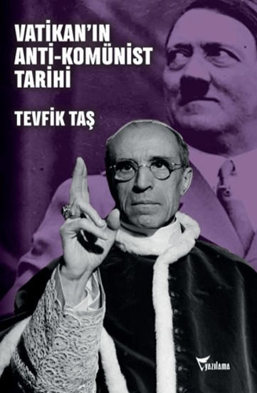 Vatikan’ın Anti-Komünist Tarihi resmi