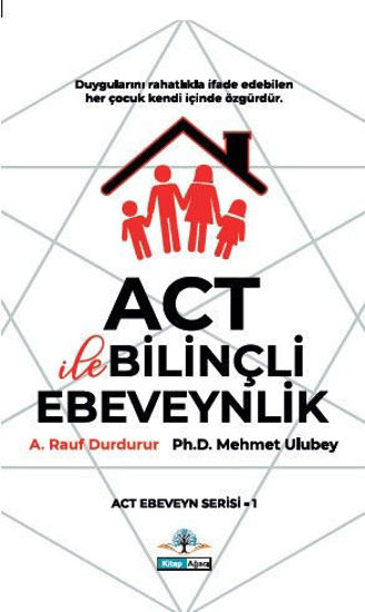 Act İle Bilinçli Ebeveynlik resmi
