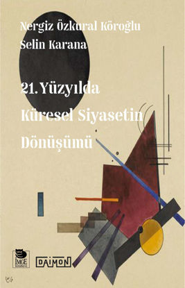 21. Yüzyılda Küresel Siyasetin Dönüşümü resmi