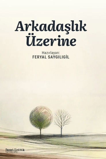 Arkadaşlık Üzerine resmi