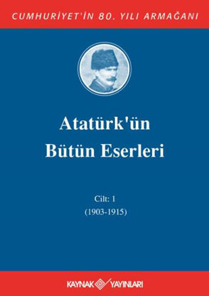 Atatürk'ün Bütün Eserleri 1. Cilt 1915 - 1919  - Ciltli resmi