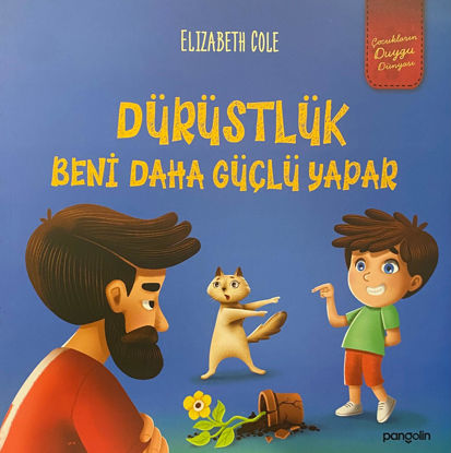 Dürüstlük Beni Daha Güçlü Yapar resmi