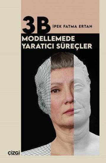 3B Modellemede Yaratıcı Süreçler resmi