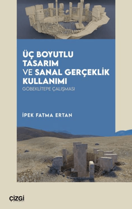 Üç Boyutlu Tasarım ve Sanal Gerçeklik Kullanımı resmi