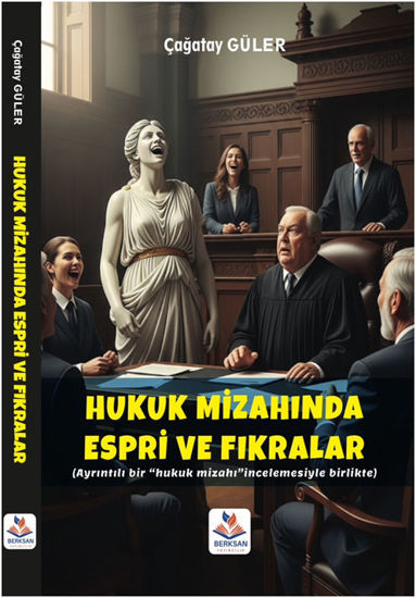 Hukuk Mizahında Espri ve Fıkralar resmi