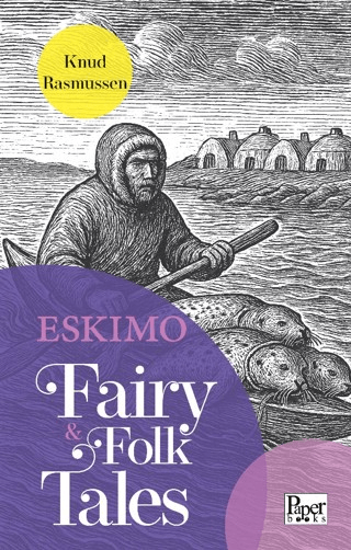 Eskimo Fairy and Folk Tales resmi