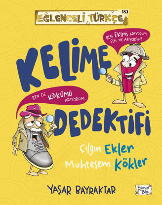 Kelime Dedektifi - Çılgın Ekler Muhteşem Kökler resmi