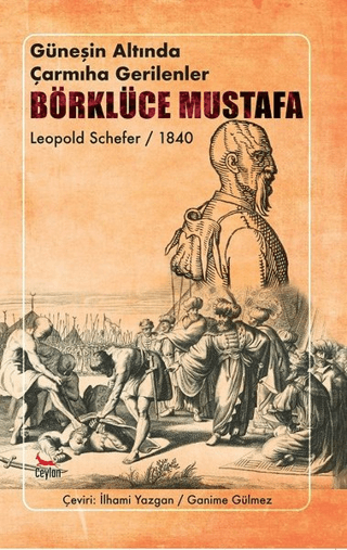 Güneşin Altında Çarmıha Gerilenler - Börklüce Mustafa resmi