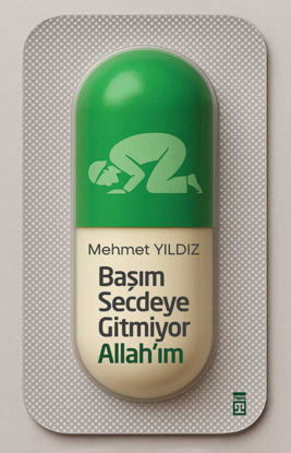Başım Secdeye Gitmiyor Allah’ım resmi