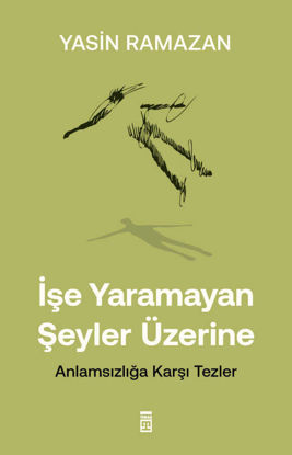 İşe Yaramayan Şeyler Üzerine resmi