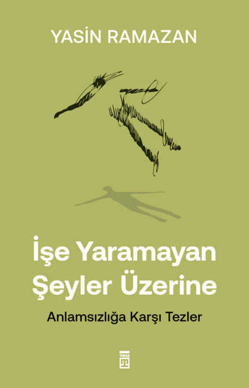 İşe Yaramayan Şeyler Üzerine resmi