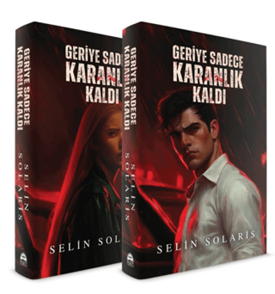 Geriye Sadece Karanlık Kaldı - Ciltli resmi